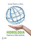 Ler Hidrologia: Engenharia e Meio Ambiente, do autor Luciene Pimentel Ler Hidrologia: Engenharia e Meio Ambiente, do autor Luciene Pimentel