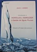 Ler Introdução À Hidráulica, Hidrologia E Gestão De Águas Pluviais, do autor John E. G. Bateson