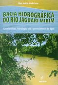 Ler Bácia hidrográfica do Rio Jaguari Mirim, do autor Edson José de Arruda Leme