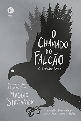 Ler O chamado do falcão (Vol. 1 O Sonhador), do autor Maggie Stiefvater