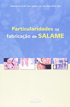 Particularidades Na Fabricação Do Salame, do autor Alessandro Terra; Leadir L. Fries; Nelcindo Nascimento Terra