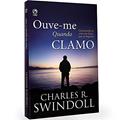 Ler Ouve me quando clamo, do autor Charles R. Swindoll