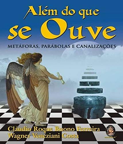 Ler Além do que se Ouve, do autor Cláudio Roque Buono Ferreira; Wagner Veneziani Costa Ler Além do que se Ouve, do autor Cláudio Roque Buono Ferreira; Wagner Veneziani Costa