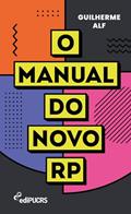 Ler O Manual do Novo RP, do autor Guilherme Alf