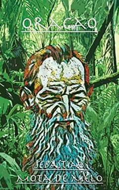 Oração (A doutrina do Santo Daime), do autor Costa Via