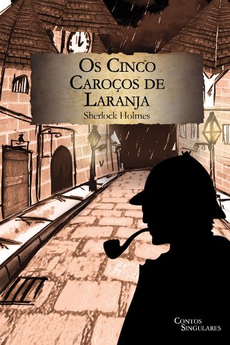 Ler Os cinco caroços de laranja, do autor Arthur Conan Doyle