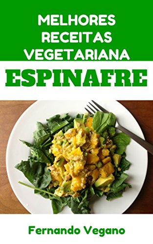 Ler Espinafre, do autor Fernando Vegano Ler Espinafre, do autor Fernando Vegano
