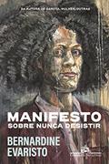Ler Manifesto: Sobre nunca desistir, do autor Bernardine Evaristo