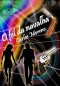Ler O Fel da Navalha, do autor Carlos Roberto Limetre Moreno