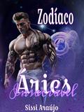 Ler Zodíaco: Áries Insaciável, do autor Sissi Araújo