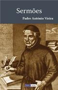 Ler Sermões [Annotated], do autor Padre António Vieira