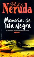 Ler Memorial de Isla Negra, do autor Pablo Neruda Ler Memorial de Isla Negra, do autor Pablo Neruda