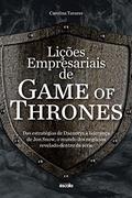 Ler Lições empresariais de Game of Thrones: das estratégias de Daenerys à liderança de Jon Snow, o mundo dos negócios revelado dentro da série, do autor Carolina Tavares Ler Lições empresariais de Game of Thrones: das estratégias de Daenerys à liderança de Jon Snow, o mundo dos negócios revelado dentro da série, do autor Carolina Tavares