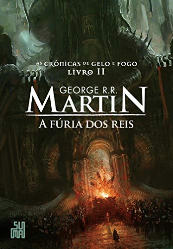 Ler A fúria dos reis (As Crônicas de Gelo e Fogo Livro 2), do autor George R. R. Martin