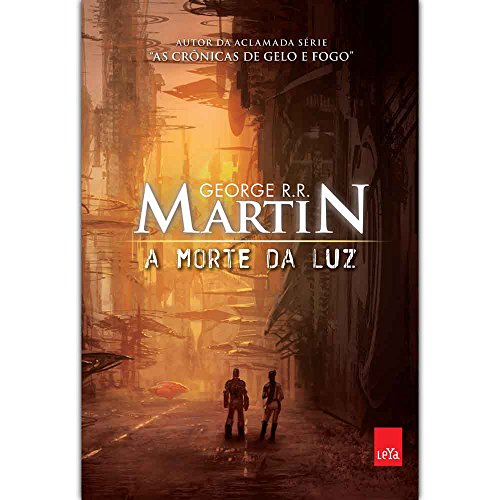 Ler A morte da luz, do autor George R. R. Martin