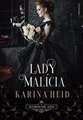 Ler Lady Malícia (Damas de Aço Livro 2), do autor Karina Heid