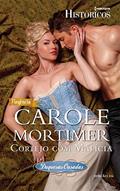 Ler Cortejo com Malícia (Harlequin Históricos Livro 116), do autor Carole Mortimer