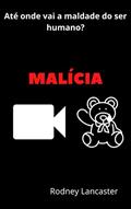 Ler Malícia, do autor Rodney Lancaster