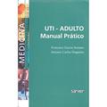 Ler UTI - Adulto manual prático, do autor Soriano; Nogueira Ler UTI - Adulto manual prático, do autor Soriano; Nogueira