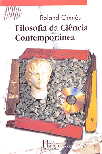 Ler Filosofia da ciência contemporânea, do autor Roland Omnes