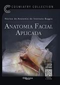 Ler Anatomia Facial Aplicada, do autor Nucleo De Anatomia Instituto Boggio Ricardo Frota