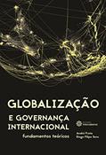 Ler Globalização e governança internacional:: fundamentos teóricos, do autor André Frota; Diogo Filipe Sens Ler Globalização e governança internacional:: fundamentos teóricos, do autor André Frota; Diogo Filipe Sens