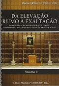 Ler Da Elevação Rumo à Exaltação - Volume 2, do autor Denizart Silveira de Oliveira Filho