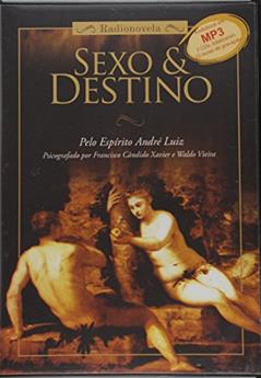 Sexo e Destino - Audiolivro, do autor Francisco Cândido Xavier