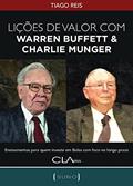 Ler Lições de Valor com Warren Buffett & Charlie Munger: Ensinamentos para quem investe em Bolsa com foco no longo prazo, do autor Tiago Reis Ler Lições de Valor com Warren Buffett & Charlie Munger: Ensinamentos para quem investe em Bolsa com foco no longo prazo, do autor Tiago Reis