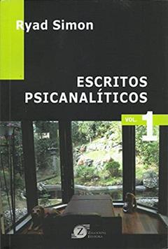 Escritos Psicanalíticos - Vol. 1, do autor Ryad Simon