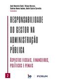 Ler Responsabilidade do Gestor na Administração Pública Vl. 02, do autor José Maurício Conti; Thiago Marrara; Sabrina Nunes Iocken; André Castro Carvalho