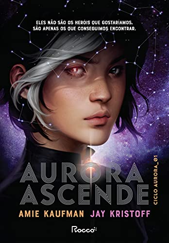 Ler Aurora ascende: 1, do autor Amie Kaufman; Jay Kristoff