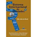 Ler Sistema Internacional de Unidades, do autor Nilo Indio do Brasil Ler Sistema Internacional de Unidades, do autor Nilo Indio do Brasil