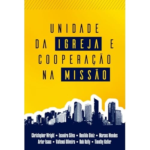 Ler UNIDADE DA IGREJA E COOPERAÇÃO NA MISSÃO, do autor CHRISTOPHER WRITE Ler UNIDADE DA IGREJA E COOPERAÇÃO NA MISSÃO, do autor CHRISTOPHER WRITE