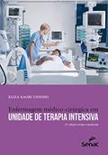 Ler Enfermagem médico-cirúrgica em Unidade de Terapia Intensiva, do autor Eliza Kaori Uenishi Ler Enfermagem médico-cirúrgica em Unidade de Terapia Intensiva, do autor Eliza Kaori Uenishi