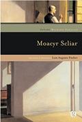 Ler Melhores Crônicas Moacyr Scliar: Seleção e Prefácio: Luís Augusto Fischer, do autor Moacyr Scliar