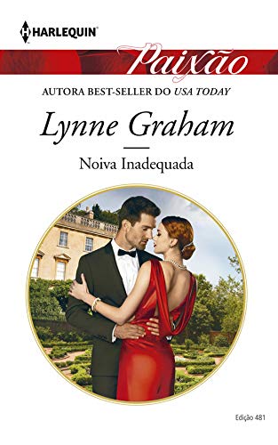 Ler Noiva Inadequada (Harlequin Jessica Especial Livro 481), do autor Lynne Graham