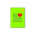 Ler Eu Amo Correr, do autor Vários Autores