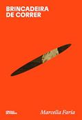 Ler Brincadeira de correr, do autor Marcella Faria Ler Brincadeira de correr, do autor Marcella Faria