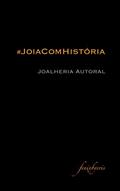 Ler Joia com História: Joalheria Autoral, do autor Cristina Demartini Ler Joia com História: Joalheria Autoral, do autor Cristina Demartini
