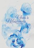 Ler Asas à Magdalena, do autor Renata Rosa da Silva