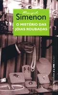 Ler O Mistério Das Jóias Roubadas - Coleção L&PM Pocket, do autor Georges Simenon Ler O Mistério Das Jóias Roubadas - Coleção L&PM Pocket, do autor Georges Simenon