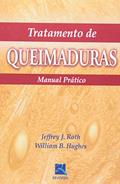 Ler Tratamento de Queimaduras: Manual Prático, do autor Jeffrey J. Roth; William B. Hughes Ler Tratamento de Queimaduras: Manual Prático, do autor Jeffrey J. Roth; William B. Hughes