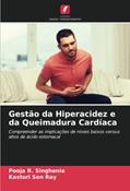 Ler Gestão da Hiperacidez e da Queimadura Cardíaca: Compreender as implicações de níveis baixos versus altos de ácido estomacal, do autor Pooja R. Singhania; Kasturi Sen Ray Ler Gestão da Hiperacidez e da Queimadura Cardíaca: Compreender as implicações de níveis baixos versus altos de ácido estomacal, do autor Pooja R. Singhania; Kasturi Sen Ray