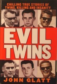Evil Twins by John Glatt (1999-01-01), do autor John Glatt