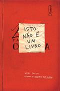 Ler Isto Não É Um Livro, do autor Keri Smith Ler Isto Não É Um Livro, do autor Keri Smith