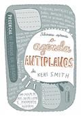 Ler A Agenda Antiplanos, do autor Keri Smith