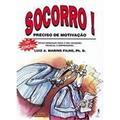 Ler Socorro! Preciso de Motivação, do autor L. A. Marins