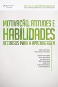 Ler Motivação. Atitudes e habilidades: Recursos para a aprendizagem, do autor D'auria-Tardelli; Fraulein Paula