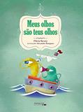Ler Meus Olhos São Teus Olhos, do autor Flávia Savary